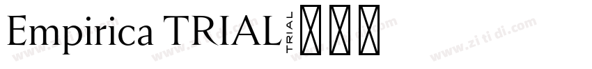 Empirica TRIAL字体转换